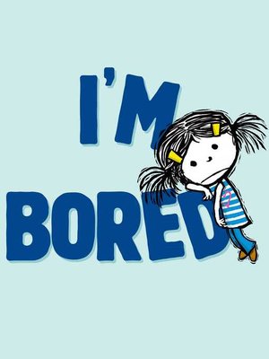 cover image of I'm Bored